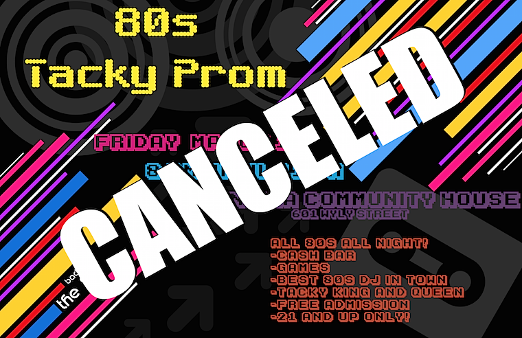 Tacky Prom canceled
