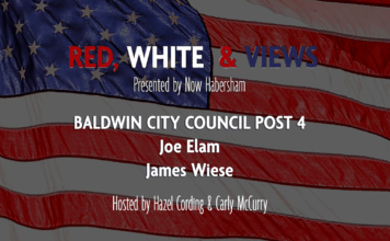 Red, White & Views: Baldwin Post 4 City Council candidates